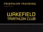 TRIATHLON TRAINING Greg Parkin - slide 1