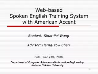 Web-based Spoken English Training System with American Accent