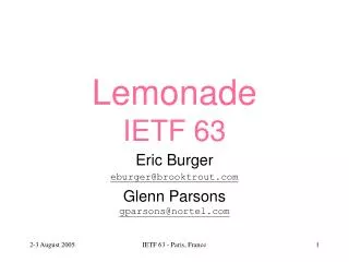 Lemonade IETF 63