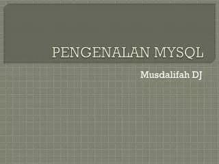 pengenalan mysql