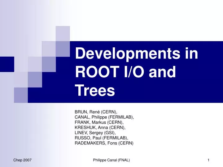 developments in root i o and trees