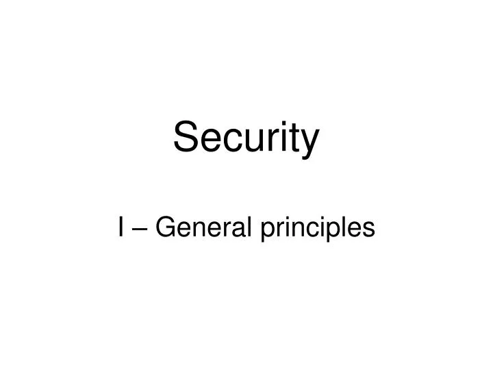 security i general principles