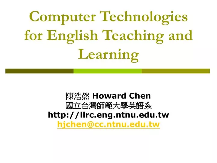 computer technologies for english teaching and learning