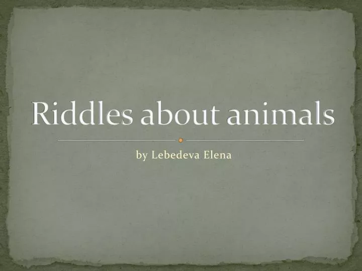riddles about animals