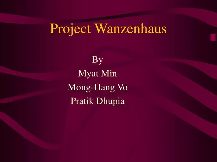 project wanzenhaus