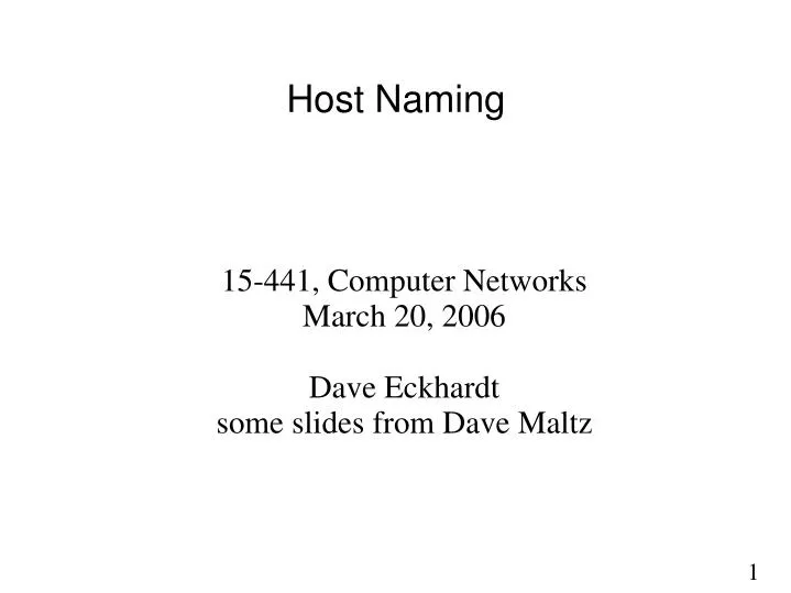 15 441 computer networks march 20 2006 dave eckhardt some slides from dave maltz