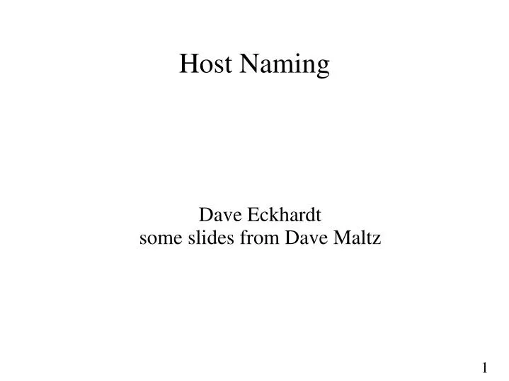 dave eckhardt some slides from dave maltz