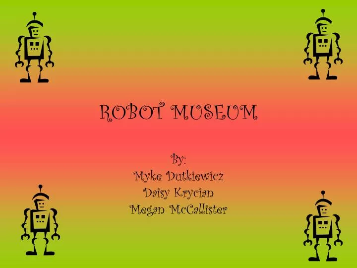 robot museum