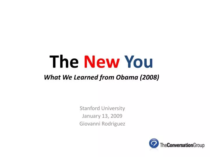 the new you what we learned from obama 2008