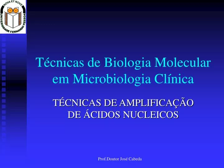 t cnicas de biologia molecular em microbiologia cl nica