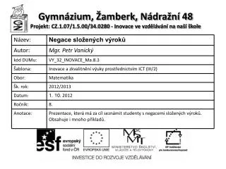 gymn zium amberk n dra n 48 projekt cz 1 07 1 5 00 34 0280 inovace ve vzd l v n na na kole