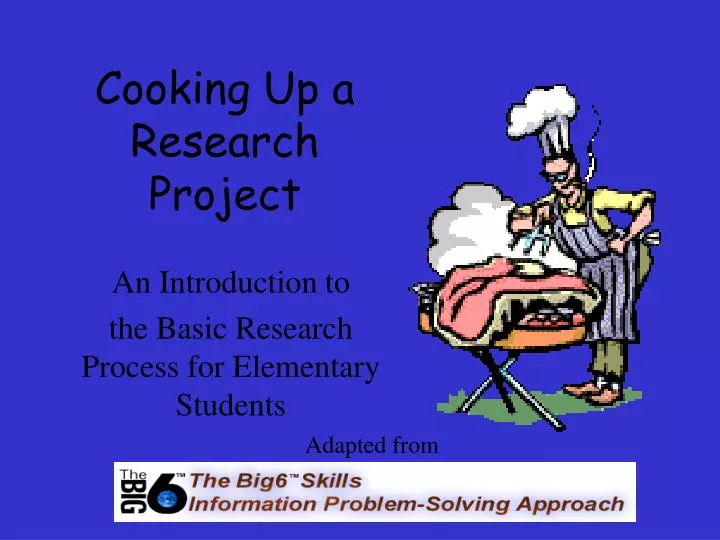 cooking up a research project