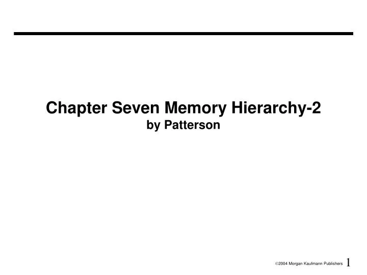 chapter seven memory hierarchy 2 by patterson
