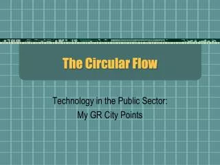 The Circular Flow