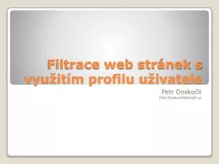 filtrace web str nek s vyu it m profilu u ivatele