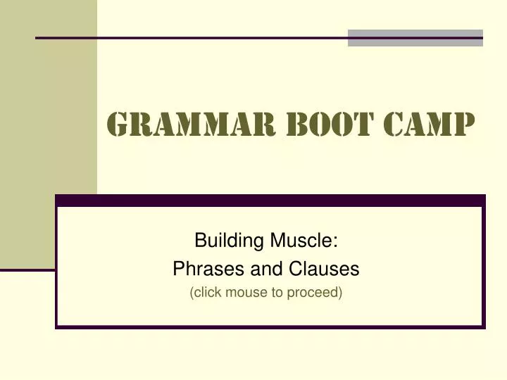 grammar boot camp