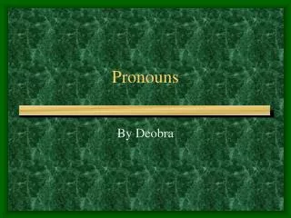 pronouns