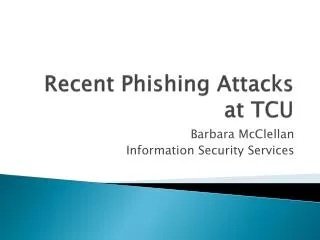 Recent Phishing Attacks at TCU