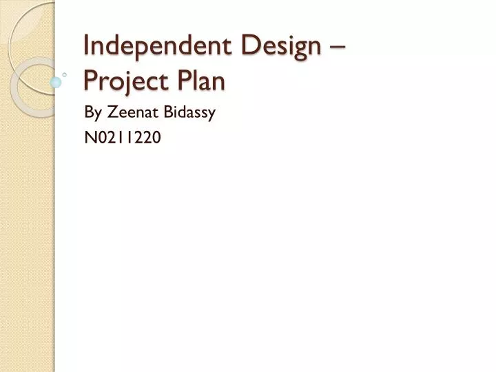 independent design project plan