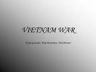 VIETNAM WAR