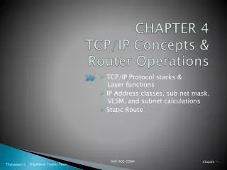 CHAPTER 4 TCP/IP Concepts &amp; Router Operations