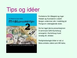 tips og id er