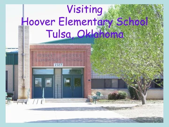 visiting hoover elementary school tulsa oklahoma