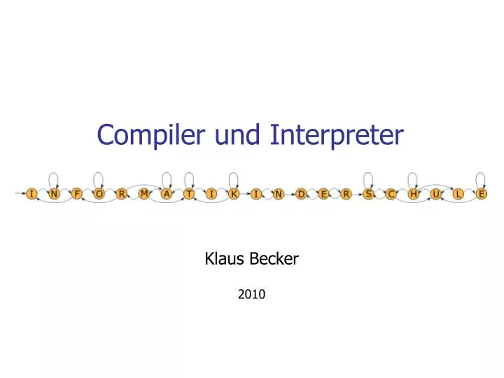 compiler und interpreter