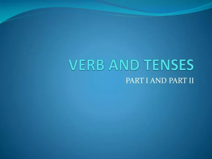 verb and tenses
