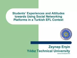 Zeynep Er?in Y?ld?z Technical University zeynep.ersin@gmail