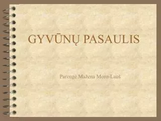 gyv n pasaulis