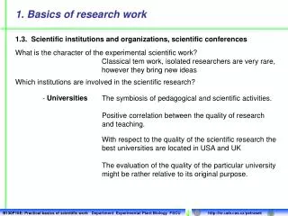 Which institutions are involved in the scientific research?