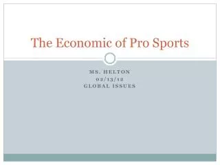 The Economic of Pro Sports