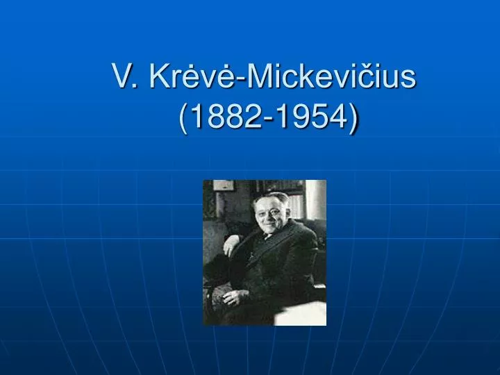 v kr v mickevi ius 1882 1954