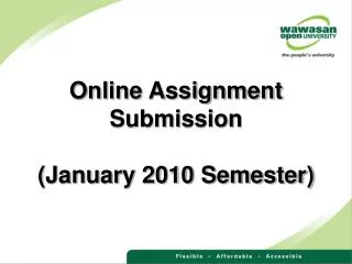Online Assignment Submission (January 2010 Semester)