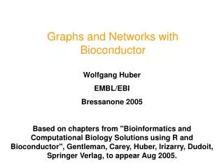 Graphs and Networks with Bioconductor