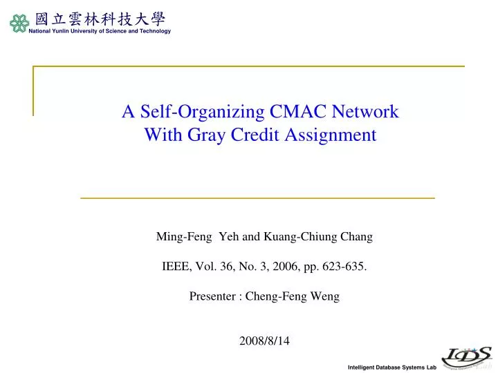 a self organizing cmac network with gray credit assignment
