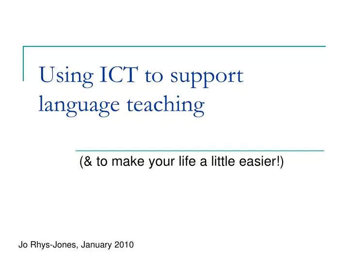 using ict to support language teaching