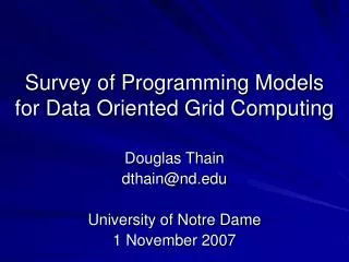 Survey of Programming Models for Data Oriented Grid Computing