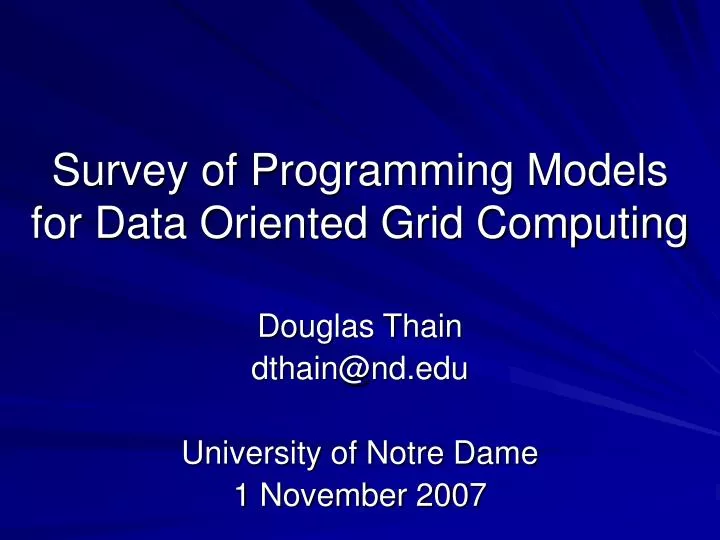 survey of programming models for data oriented grid computing