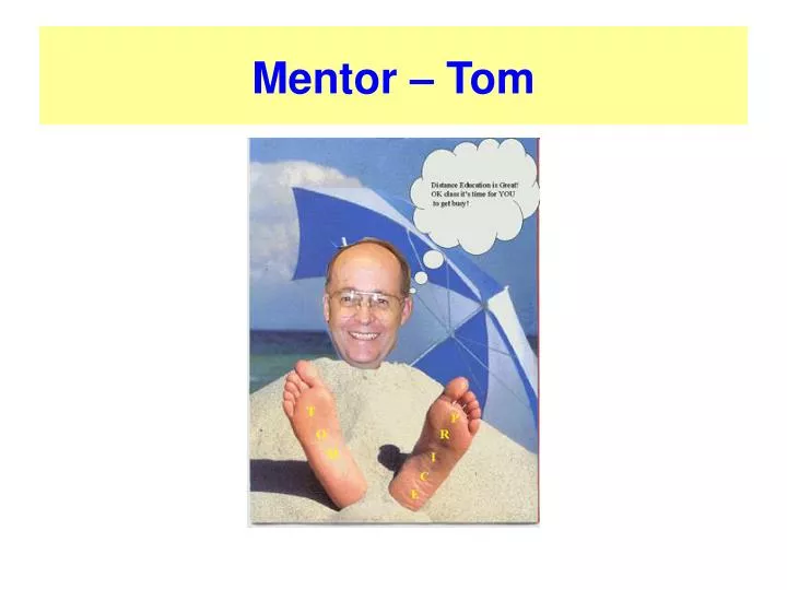 mentor tom