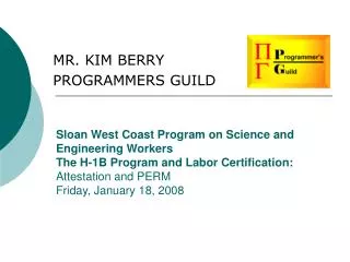 MR. KIM BERRY PROGRAMMERS GUILD