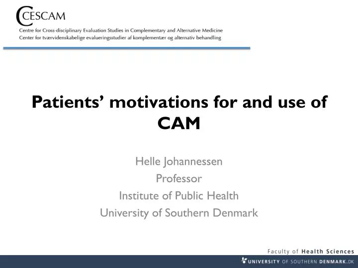 patients motivations for and use of cam