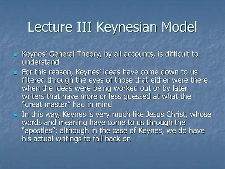 lecture iii keynesian model