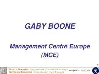 GABY BOONE Management Centre Europe (MCE)