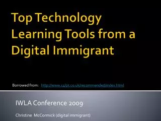 Top Technology Learning Tools from a Digital Immigrant