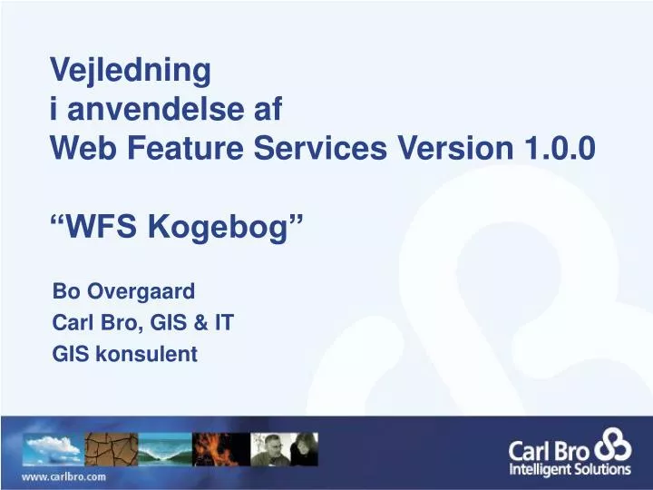 vejledning i anvendelse af web feature services version 1 0 0 wfs kogebog