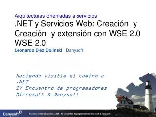 haciendo visible el camino a net iv encuentro de programadores microsoft danysoft
