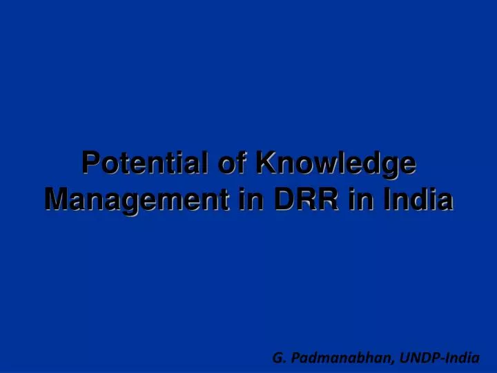 potential of knowledge management in drr in india