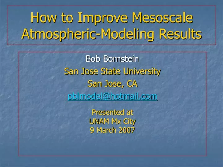 how to improve mesoscale atmospheric modeling results